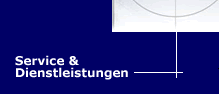 Service & Dienstleistungen